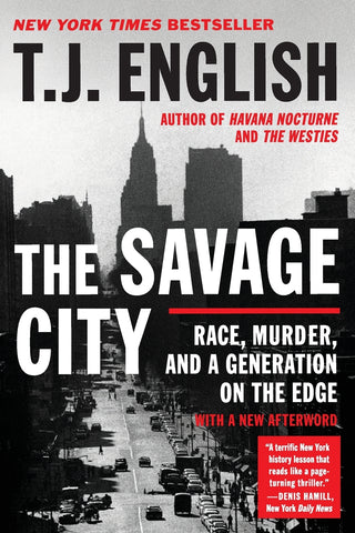 Savage City, The