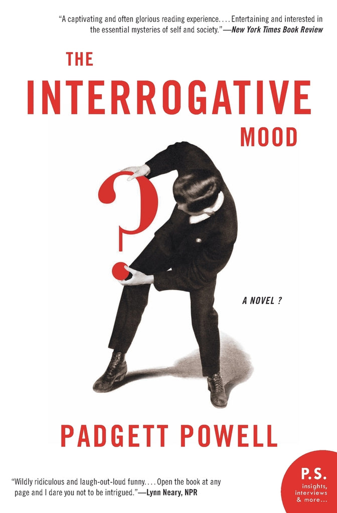 Interrogative Mood, The