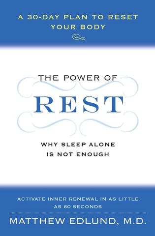 The Power of Rest