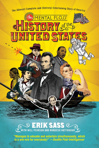 Mental Floss History of the United States, The