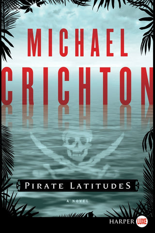 Pirate Latitudes LP