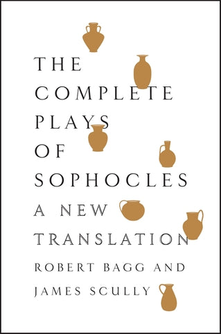 Complete Plays of Sophocles, The