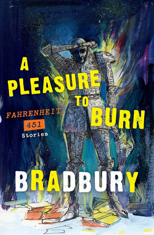 Pleasure to Burn, A