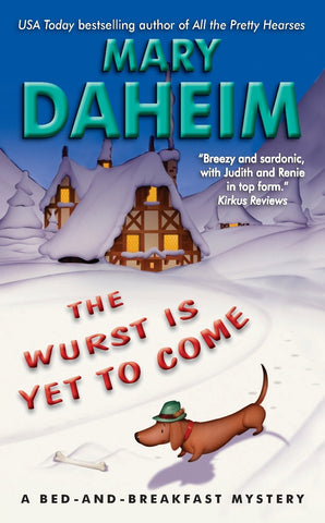 Wurst Is Yet to Come, The