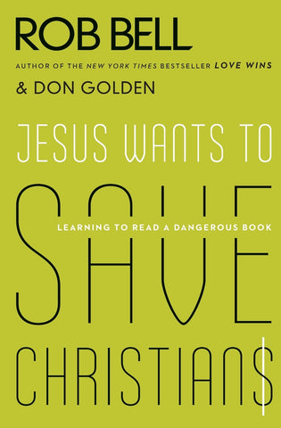 Jesus Wants to Save Christians