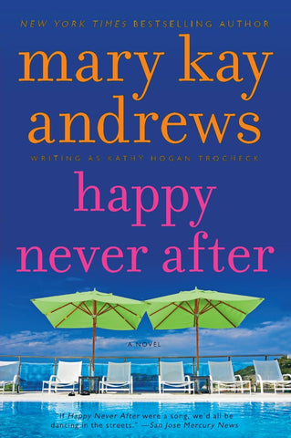 Happy Never After
