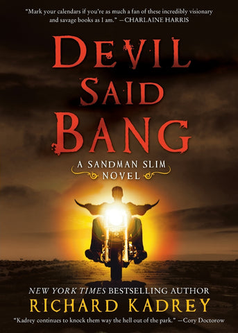 DEVIL SAID BANG             PB