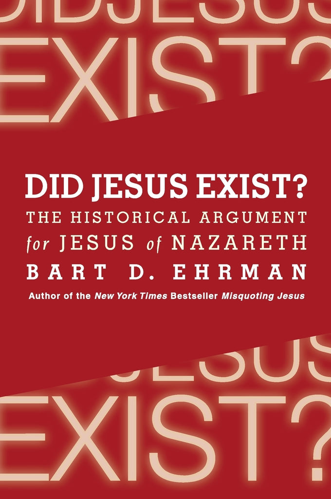 Did Jesus Exist?