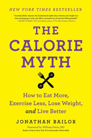Calorie Myth, The