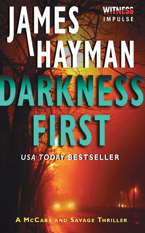 Darkness First