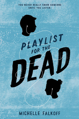Playlist for the Dead