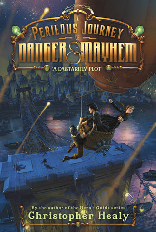 Perilous Journey of Danger and Mayhem #1