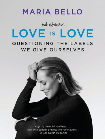 Whatever...Love Is Love