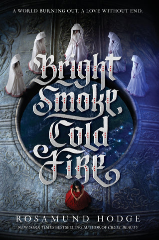 Bright Smoke, Cold Fire