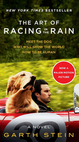 Art of Racing in the Rain Movie Tie-in Edition, The