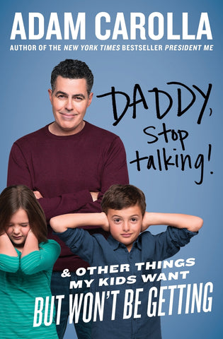 DADDY STOP TALKING          PB