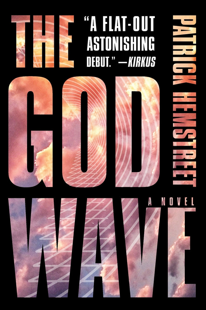 God Wave, The