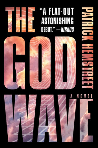 God Wave, The