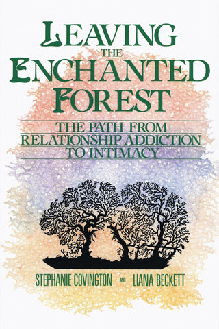 Leaving the Enchanted Forest