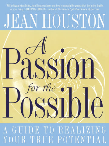 Passion for the Possible, A