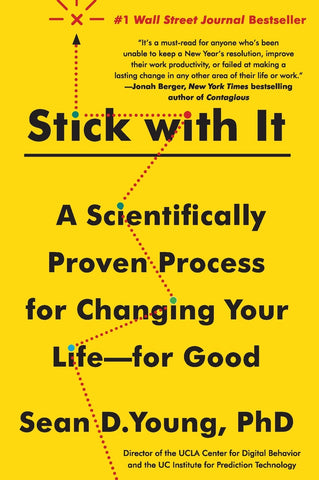 Stick with It