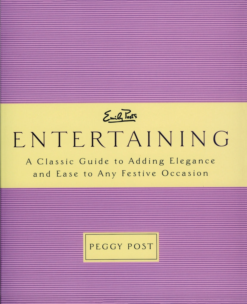 Emily Post's Entertaining