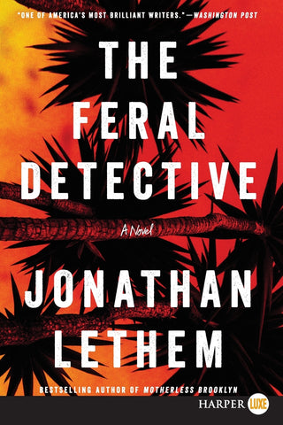 Feral Detective LP, The