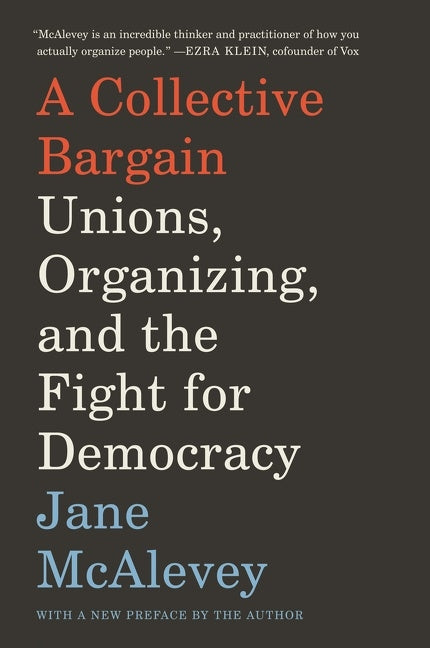Collective Bargain, A