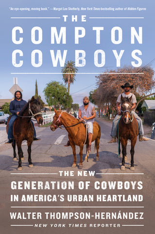 Compton Cowboys, The