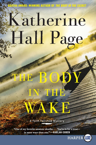 Body in the Wake LP, The
