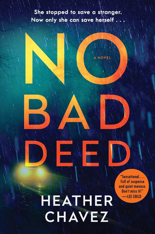 No Bad Deed