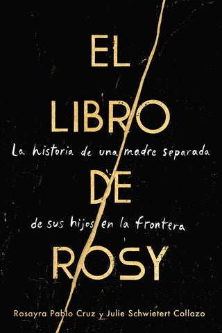 Book of Rosy, The \ El libro de Rosy (Spanish edition)