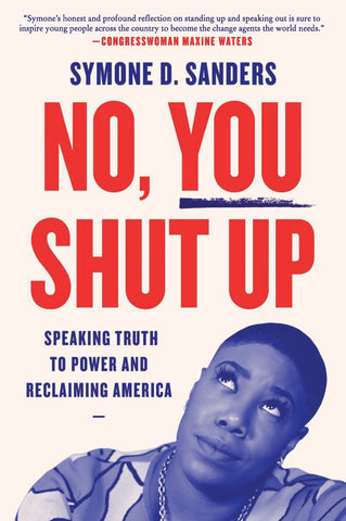 No, You Shut Up