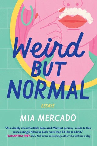 Weird but Normal