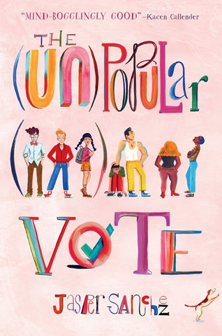 (Un)Popular Vote, The