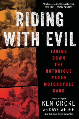 Riding with Evil