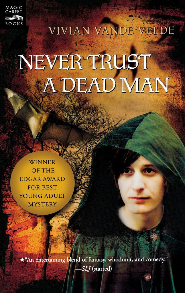 Never Trust a Dead Man