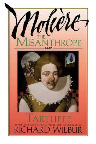 Misanthrope and Tartuffe, by Molière, The