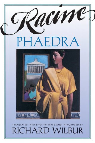 Phaedra, by Racine