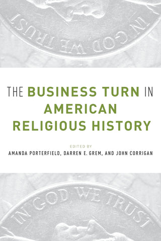 Business Turn in American Religious History