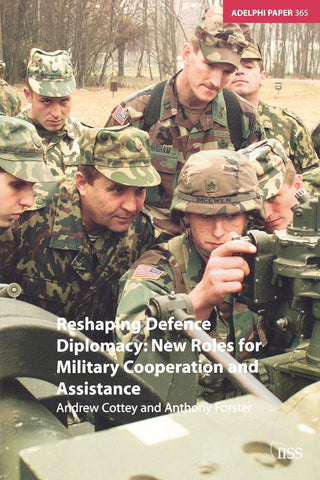 Reshaping Defence Diplomacy