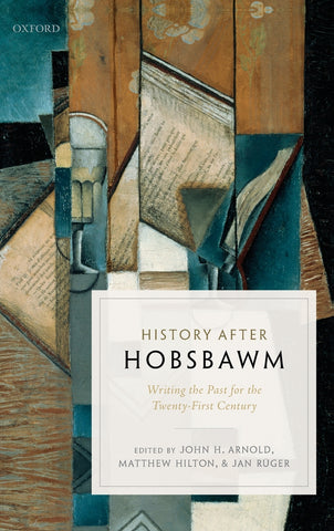 History After Hobsbawm