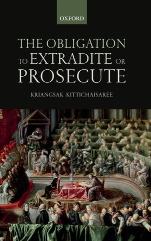 Obligation to Extradite or Prosecute