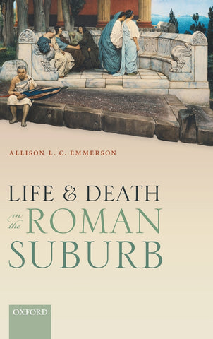 LIFE AND DEATH IN THE ROMAN SUBURB C
