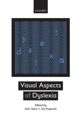 Visual Aspects of Dyslexia