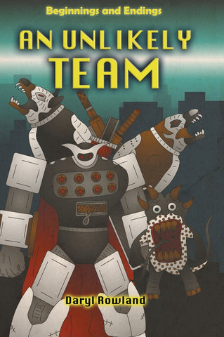 An Unlikely Team