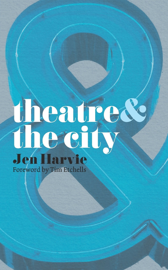 Theatre and the City