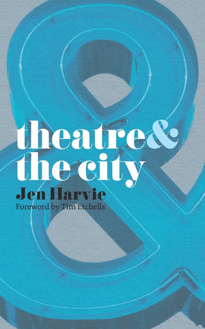 Theatre and the City