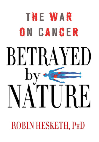 BETRAYED BY NATURE