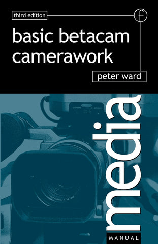 Basic Betacam Camerawork
